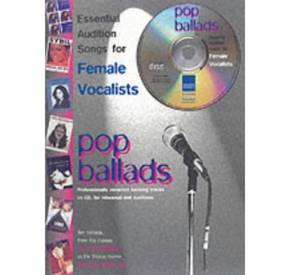 Pop Ballads Essential Audition songs for Female Vocalists - 185909712X