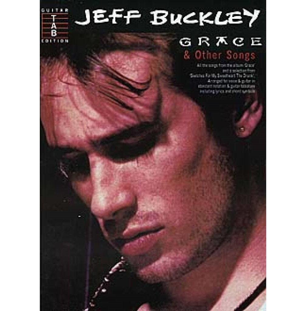 Grace and Other Songs Guitar Tablature Edition - Jeff Buckley - 0711977747