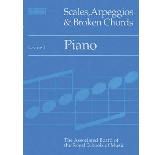 Scales, Arpeggios & Broken Chords Grade 1 Piano - 1854727583