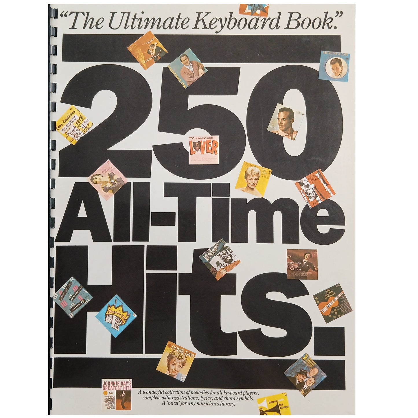 The Ultimate Keyboard Book 250 All-Time Hits - Peter Evans - 0711909415
