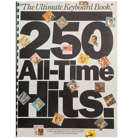 The Ultimate Keyboard Book 250 All-Time Hits - Peter Evans - 0711909415