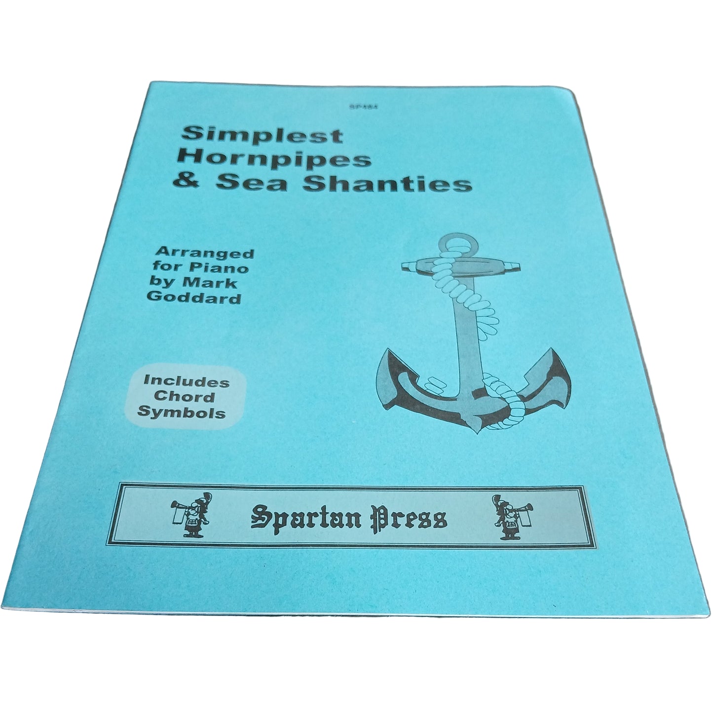 Simplest Hornpipe and Sea Shanties Arranged for Piano - Mark Goddard - M579994848