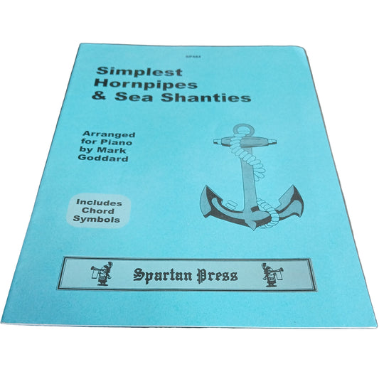 Simplest Hornpipe and Sea Shanties Arranged for Piano - Mark Goddard - M579994848
