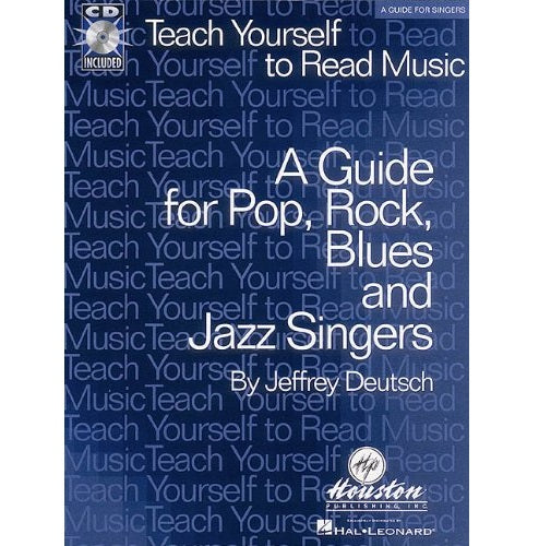 Teach Yourself to Read Music A Guide for Pop, Rock, Blues and Jazz Singers - Jeffrey Deutsch - 0793594219