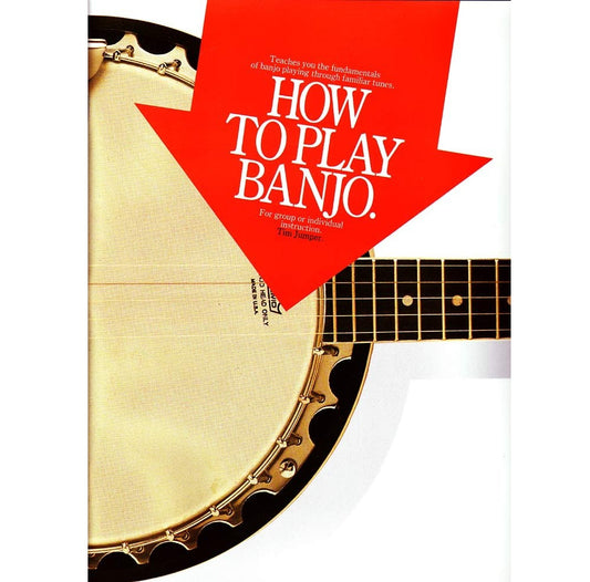 How to Play Banjo - Tim Jumper - 0711904499