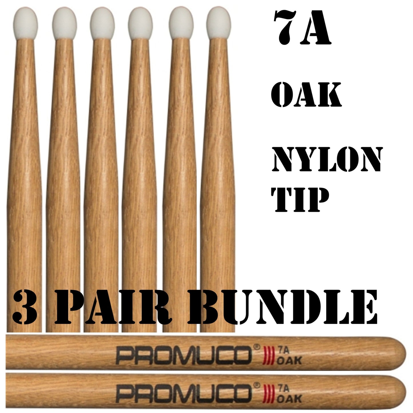 Oak Drumsticks Bundle 3 Pairs 7A Nylon Tip - Promuco
