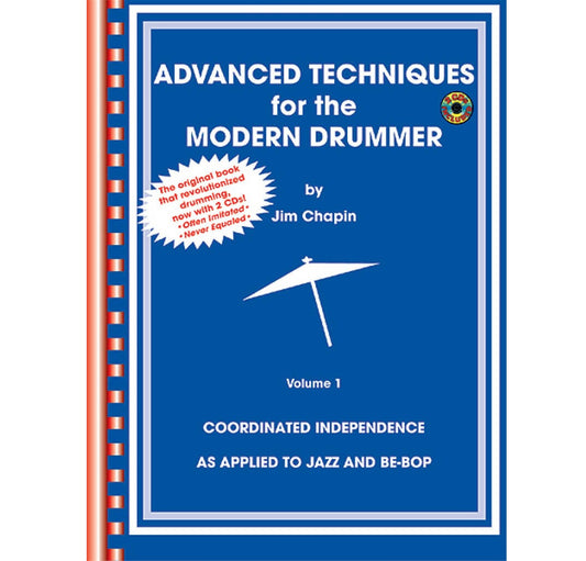 Advanced Techniques for the Modern Drummer - Jim Chapin - 0757995403