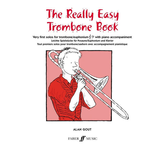 The Really Easy Trombone Book - Alan Gout - 0571509991