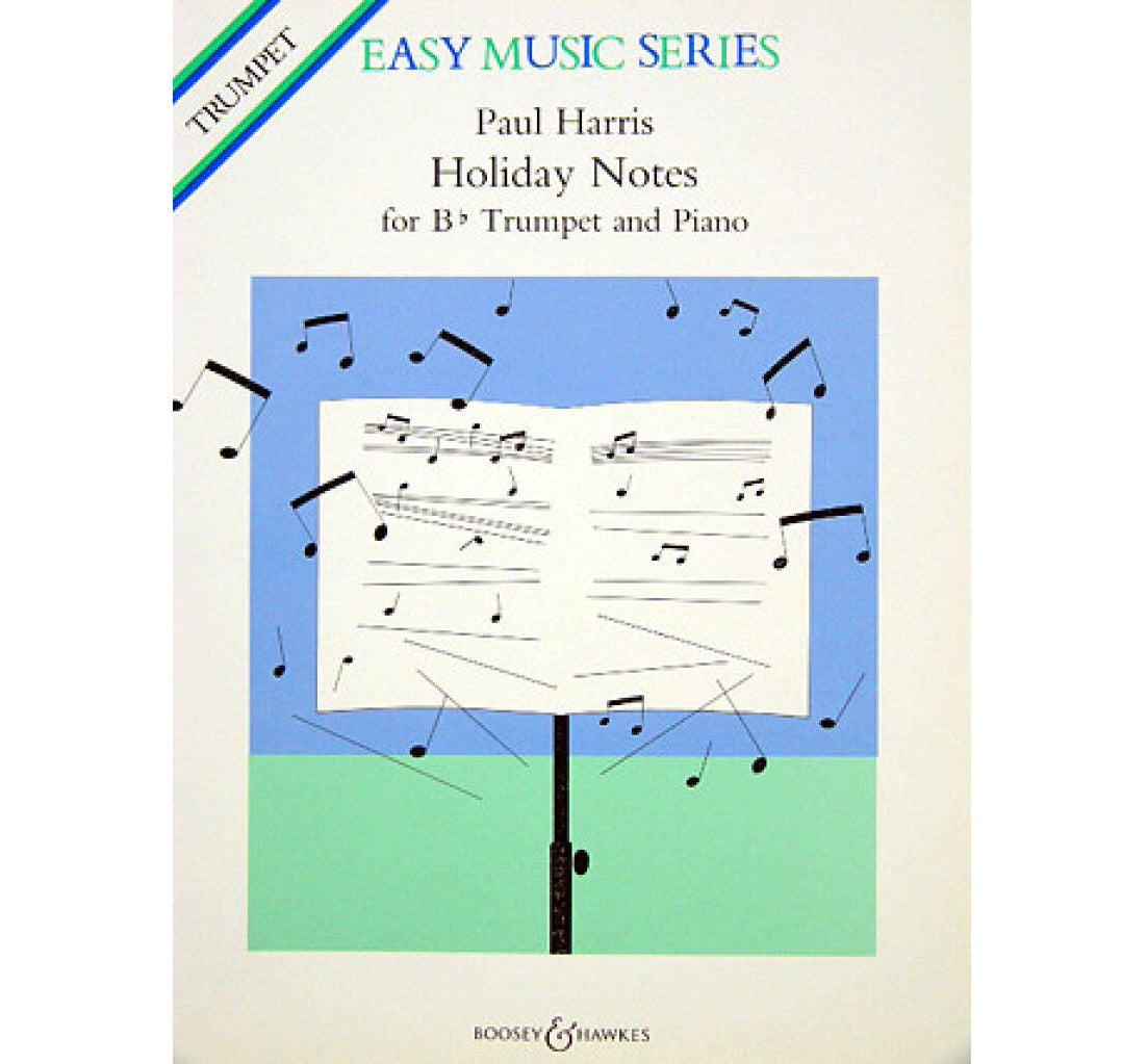 Holiday Notes: Easy Music Series for B Flat Trumpet and Piano - Paul Harris - 9790060079207