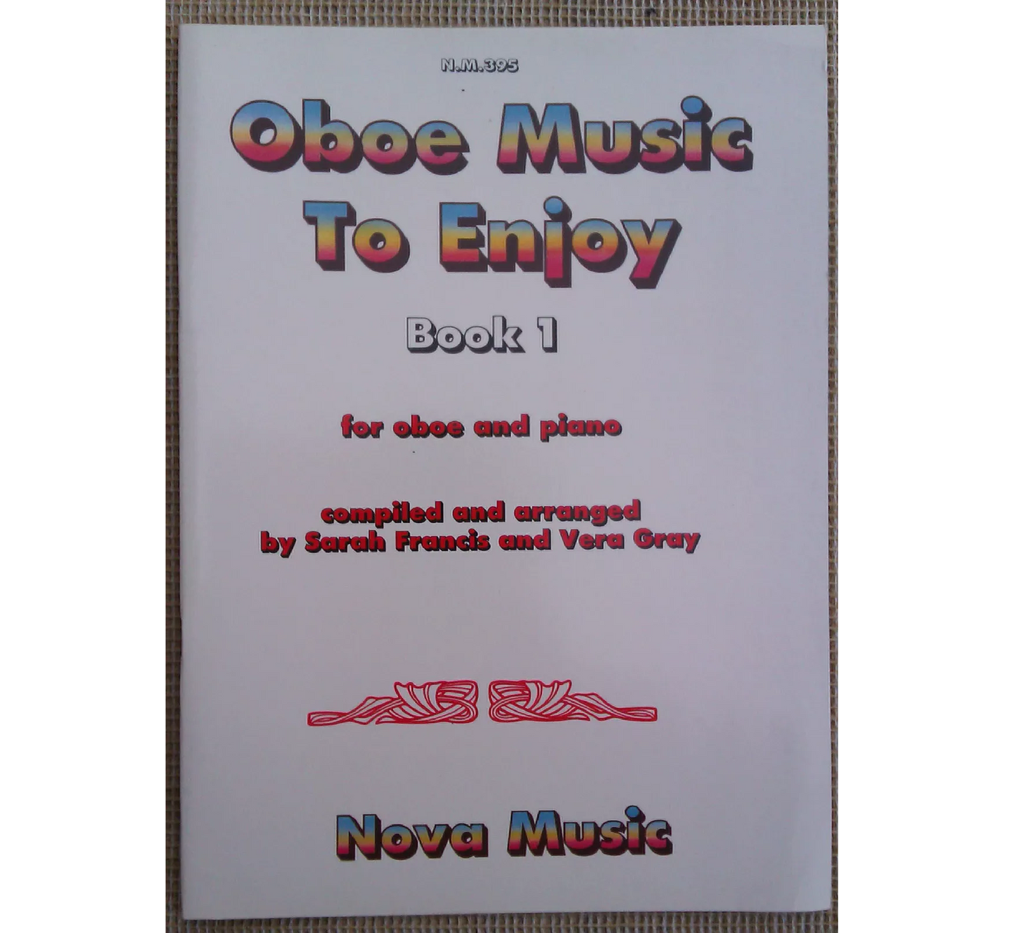 Oboe Music to Enjoy Book 1 - Sarah Francis & Vera Gray