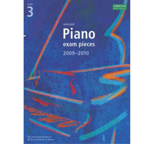 Selected Piano Pieces  2009-2010 Grade 3 ABRSM - 9781860967337