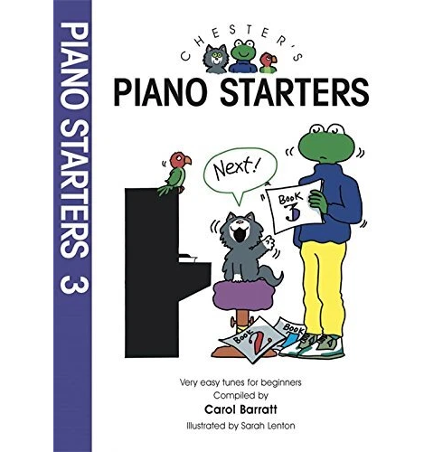 Chester's Piano Starters 3 - Carol Barratt - 0711954488