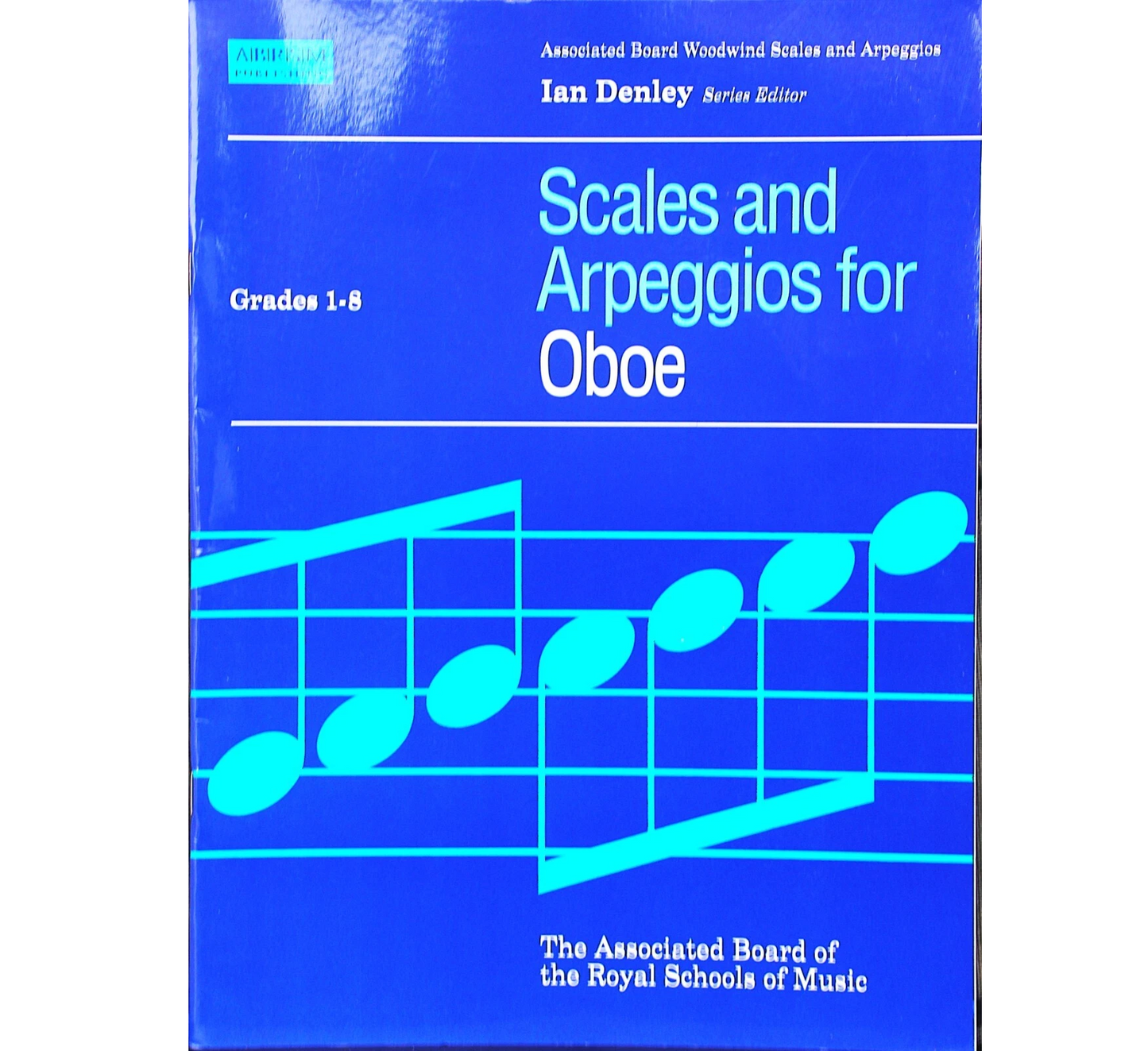 Scales and Arpeggios for Oboe Grades 1 - 8 - Ian Denley - 1854728172