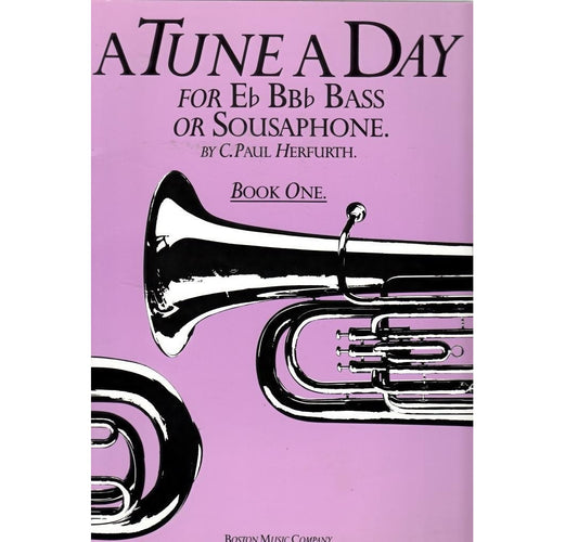 A Tune a Day for E Flat B Flat Bass or Sousaphone Book 1 - C Paul Herfurth - 0711915652